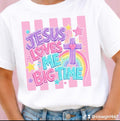 Jesus loves me big